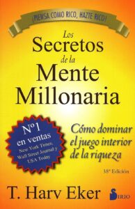 La libertad financiera - Libro - los secretos de la mente millonaria.pdf