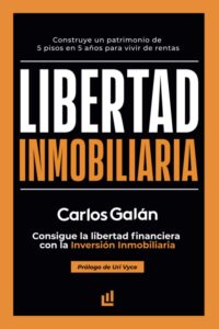 Libro - Libertad Inmobiliaria - Carlos Galán
